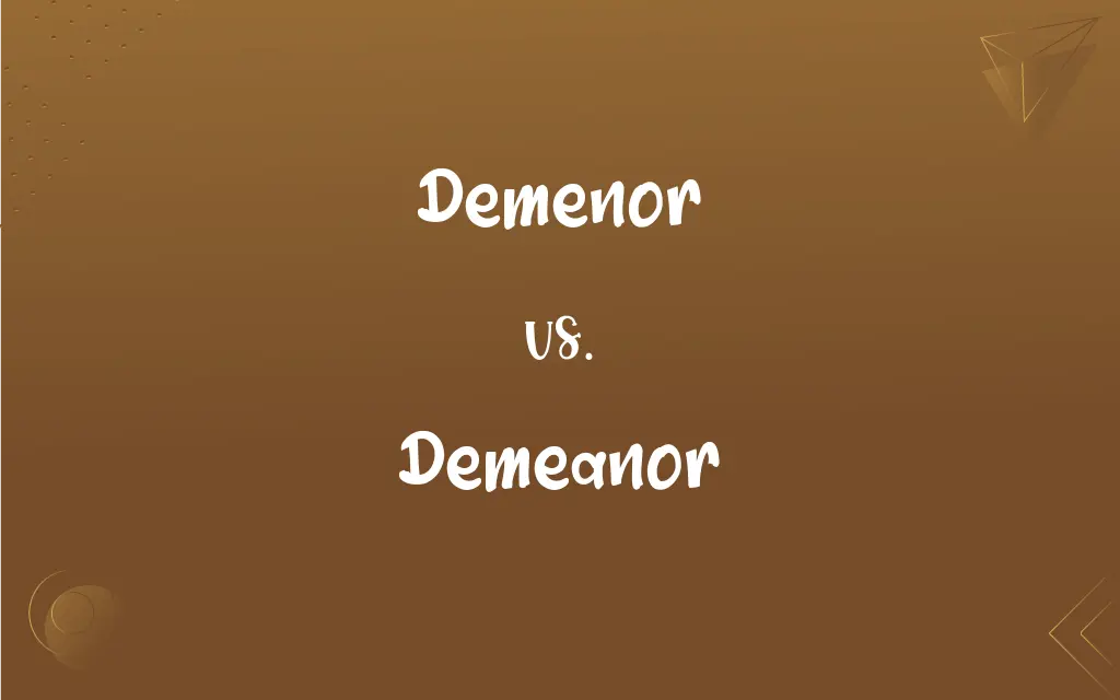 Demenor vs. Demeanor: Mastering the Correct Spelling