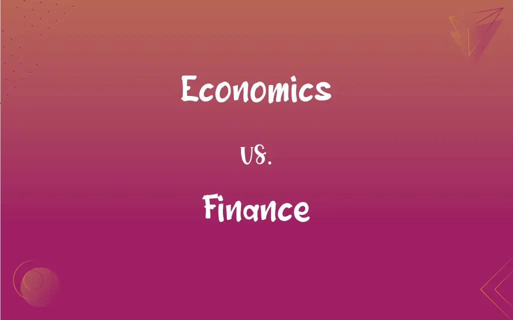 Economics Vs Finance Whats The Difference