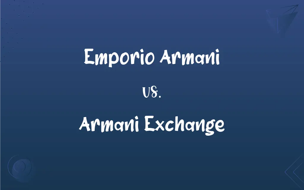 Difference Between Armani and Armani Exchange