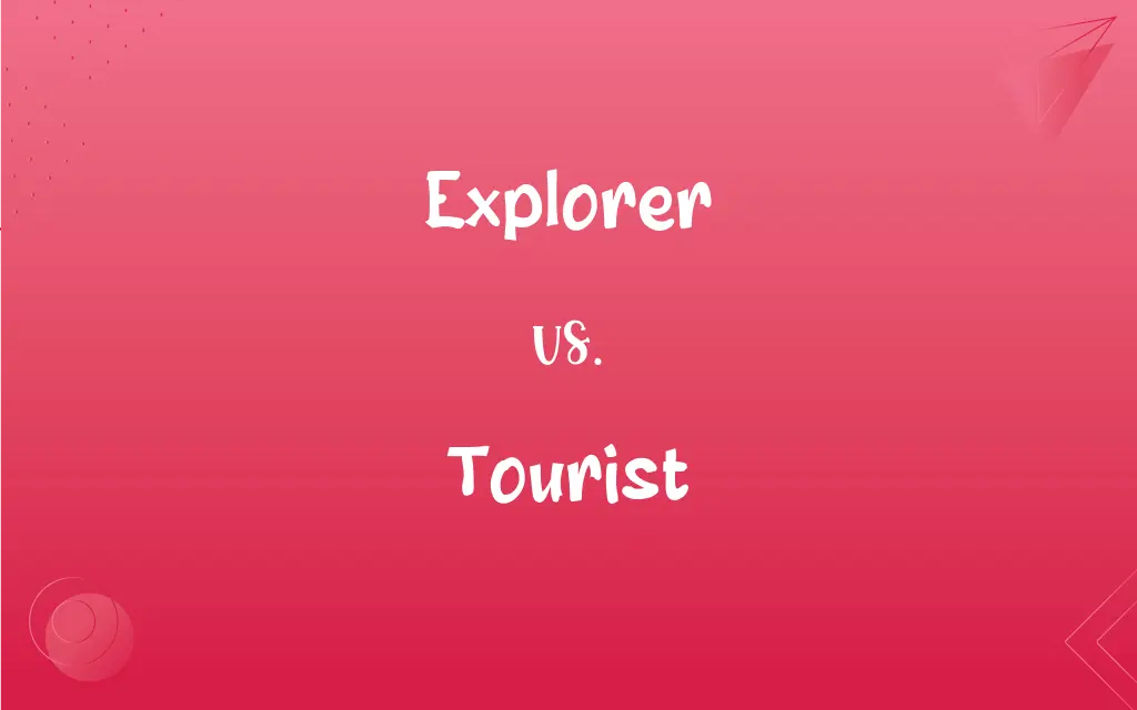 explorer tourist is