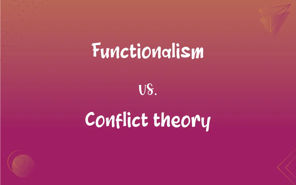 Functionalism Vs Conflict Theory What s The Difference 