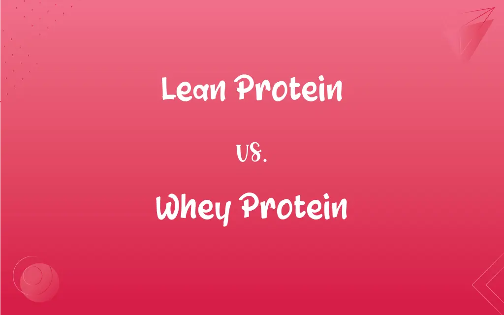 Lean Protein vs. Whey Protein: What’s the Difference?