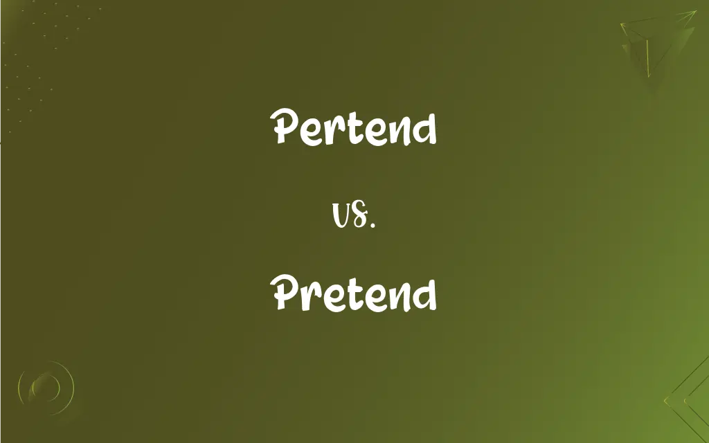 Pretend Meaning 
