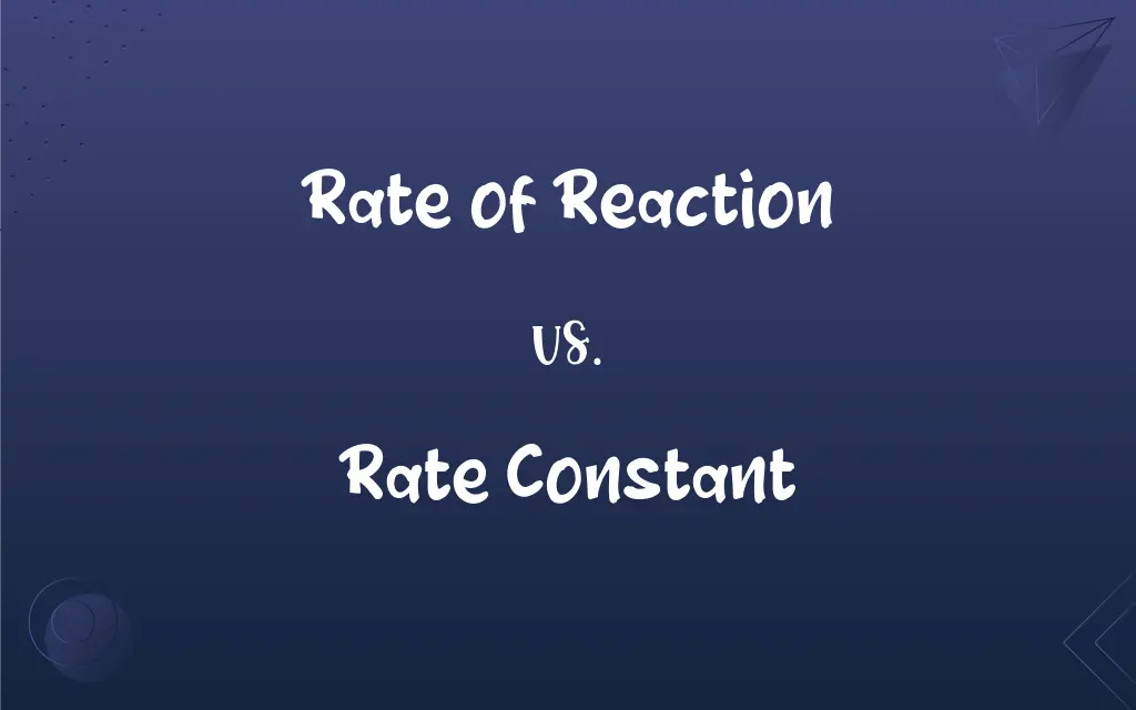 rate-of-reaction-vs-rate-constant-what-s-the-difference