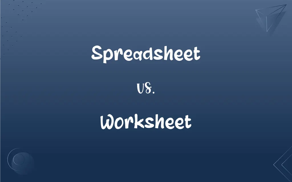 spreadsheet-vs-worksheet-what-s-the-difference