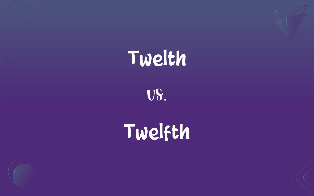 How to Pronounce Twelfth 